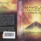 Steve Alten: Mayojen testamentti 1-2/2 (Bazar pokkarit) - pikkukuva 3