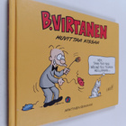 Ilkka Heilä : B. Virtanen huvittaa kissaa - pikkukuva 1