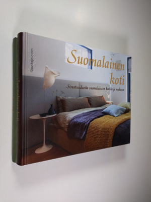 Suomalainen koti 1-2 : sisustusideoita suomalaiseen kotii...