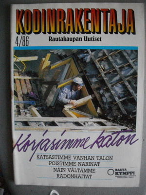 Kodinrakentaja Nro 4/1986 (24.3)