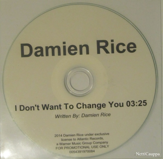 Damien Rice • I Don't Want To Change You PROMO CDr-Single