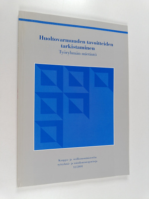 Huoltovarmuuden tavoitteiden tarkistaminen