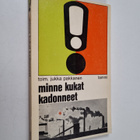 Minne kukat kadonneet - pikkukuva 1
