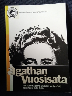 Risto Raitio (toim.): Agathan vuosisata