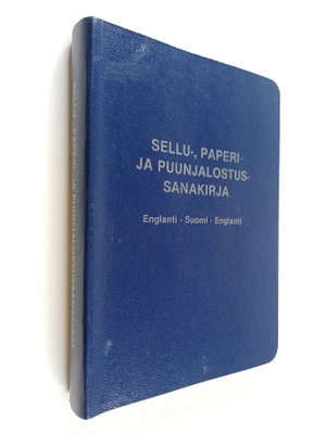Kymmene : Sellu-, paperi- ja puunjalostussanakirja - engl...
