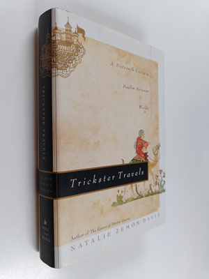 Natalie Zemon Davis : Trickster travels : a sixteenth-cen...