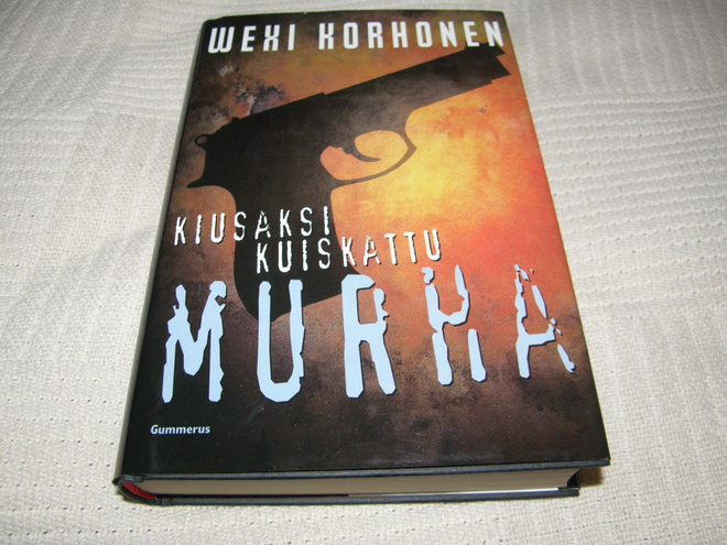 Wexi Korhonen Kiusaksi kuiskattu murha  -sid