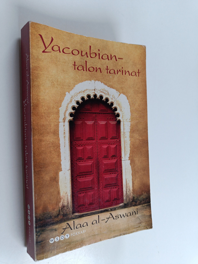Alaa al- |0 Aswani : Yacoubian-talon tarinat