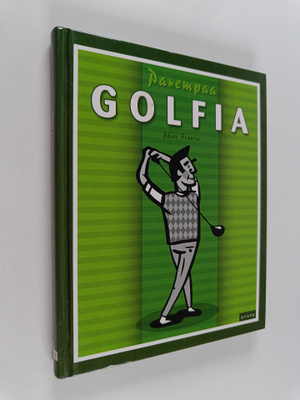 Päivi Frantsi : Parempaa golfia