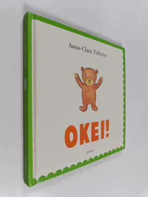 Anna-Clara Tidholm : Okei!