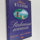 Helena Wilkinson : Parhaassa seurassa - pikkukuva 1