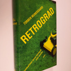 Torben Munksgaard : Retrograd : kummallinen tarina miehes... - pikkukuva 1