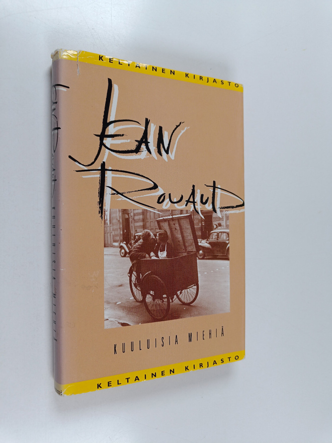 Jean Rouaud : Kuuluisia miehiä