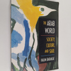 Halim Barakat : The Arab world : society, culture, and state - pikkukuva 1