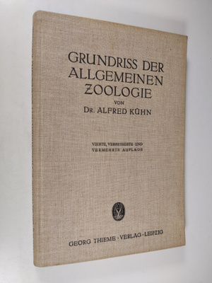 alfred Kuhn : Grundriss der allgemeinen zoologie
