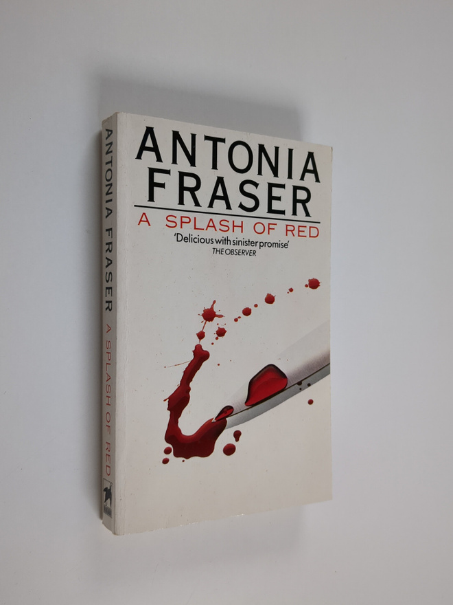 Antonia Fraser : A Splash of Red