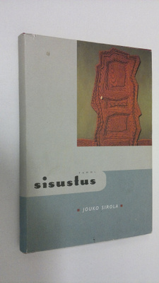 Jouko Sirola : Sisustus