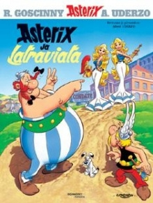 Uderzo - Asterix ja Latraviata