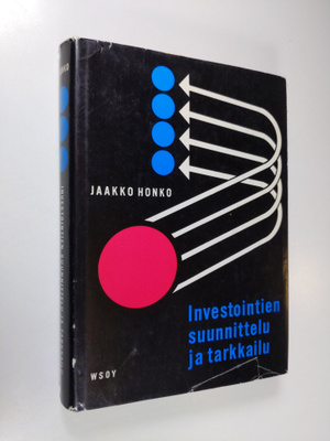 Jaakko Honko : Investointien suunnittelu ja tarkkailu