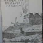 Marta Hirn (t.): Suomenlinna halki kahden vuosisadan. - pikkukuva 2