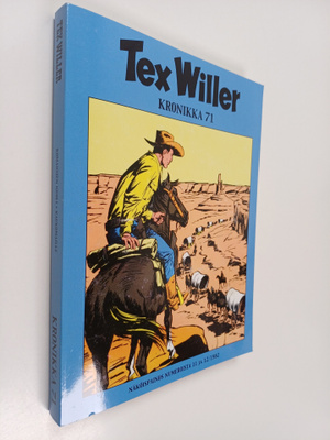 Tex Willer kronikka 71 : Komansien nuoli ; Kaukomaille