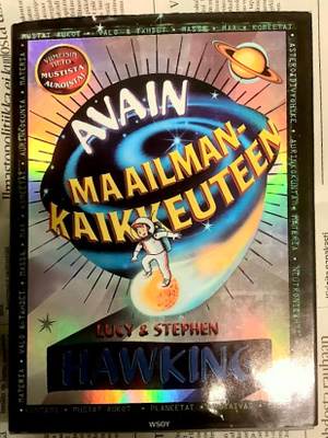 Lucy; Stephen Hawking - Avain maailmankaikkeuteen (sid.)