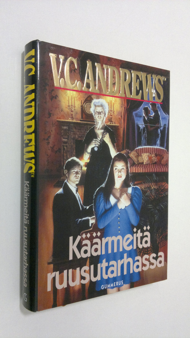V. C. Andrews : Käärmeitä ruusutarhassa