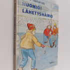 Ritva Ruhanen : Huomio! Lähetyshäiriö - pikkukuva 1