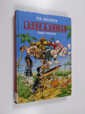 Eva Dahlgren : Lasse & Urmas : pennut pinteessä