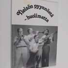 Yleisön pyynnöstä - huolimatta - pikkukuva 1