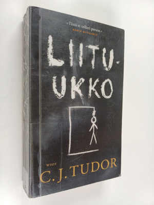 C. J. Tudor : Liitu-ukko