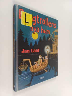 Jan Lööf : Bergtrollens nya hem