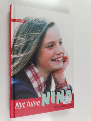 Ritta Jacobsson : Nyt tulee Nina
