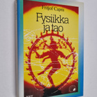 Fritjof Capra : Fysiikka ja tao : tutkimus nykyajan fysii... - pikkukuva 1