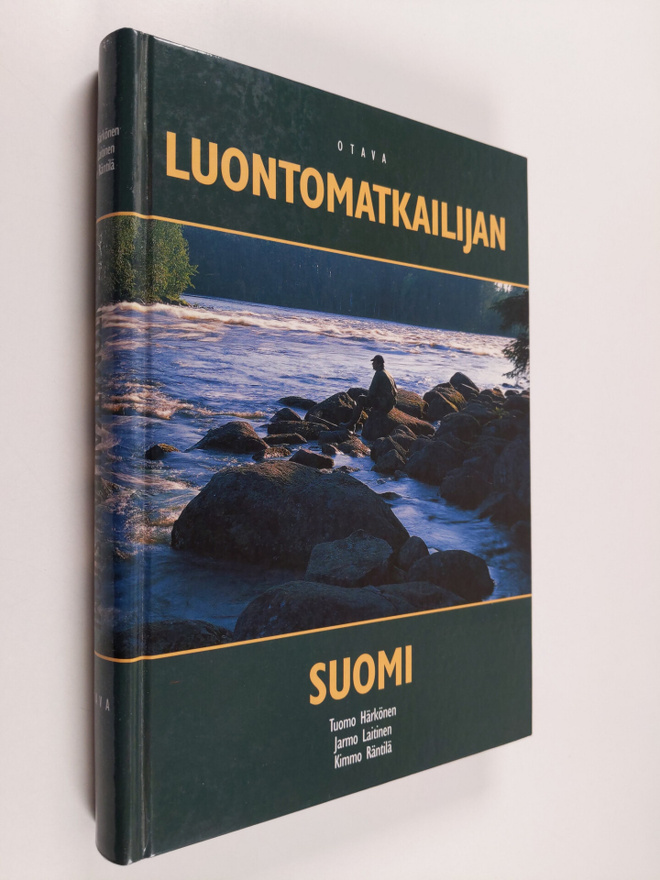 Tuomo Härkönen : Luontomatkailijan Suomi