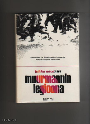 Nevakivi, Jukka: Muurmannin legioona, Tammi 1970, skp., K3