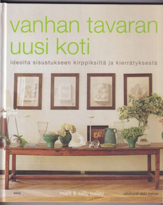 Mark Bailey: Vanhan tavaran uusi koti