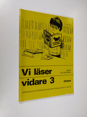 Urho Ylä-Outinen : Vi läser vidare 3 : Peruskoulun ruotsi...
