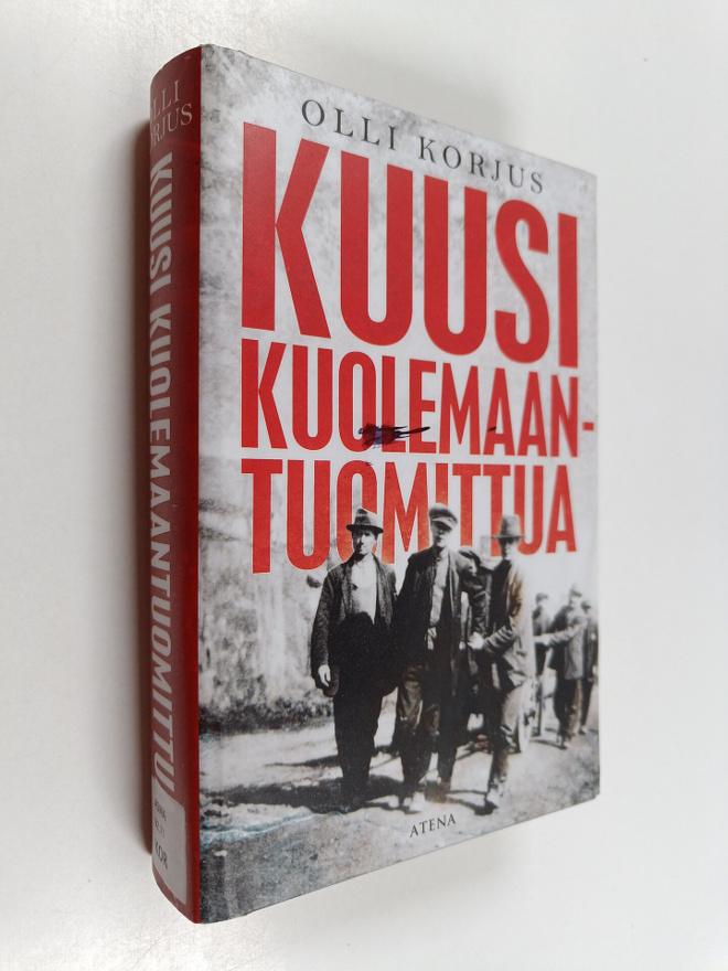 Olli Korjus : Kuusi kuolemaantuomittua