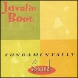 Javelin Boot - Fundamentally Sound (CD)