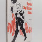 Hyvän käytöksen opas - pikkukuva 1