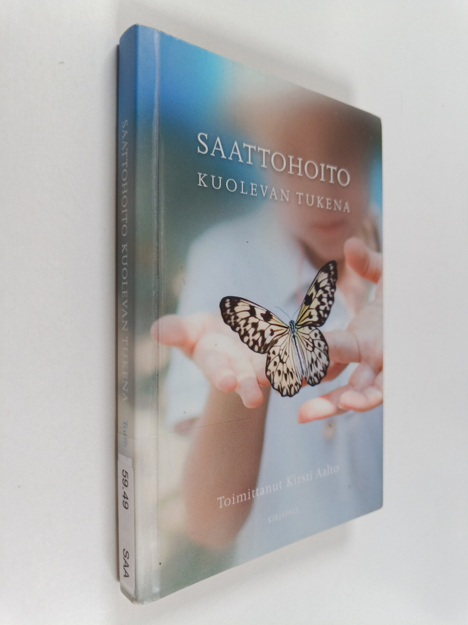Kirsti (toim.) Aalto : Saattohoito kuolevan tukena