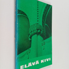 Elävä kivi : piirteitä Lauri Apajalahdesta ja hänen elämä... - pikkukuva 1