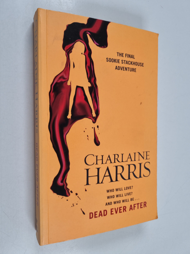 Charlaine Harris : Dead ever after
