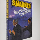 Sulevi Manner : Tervetuloa tuomiolle : jännitysromaani - pikkukuva 1