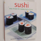 Emi Kazuko ym. : Sushi : Easy recipes for making sushi at... - pikkukuva 1