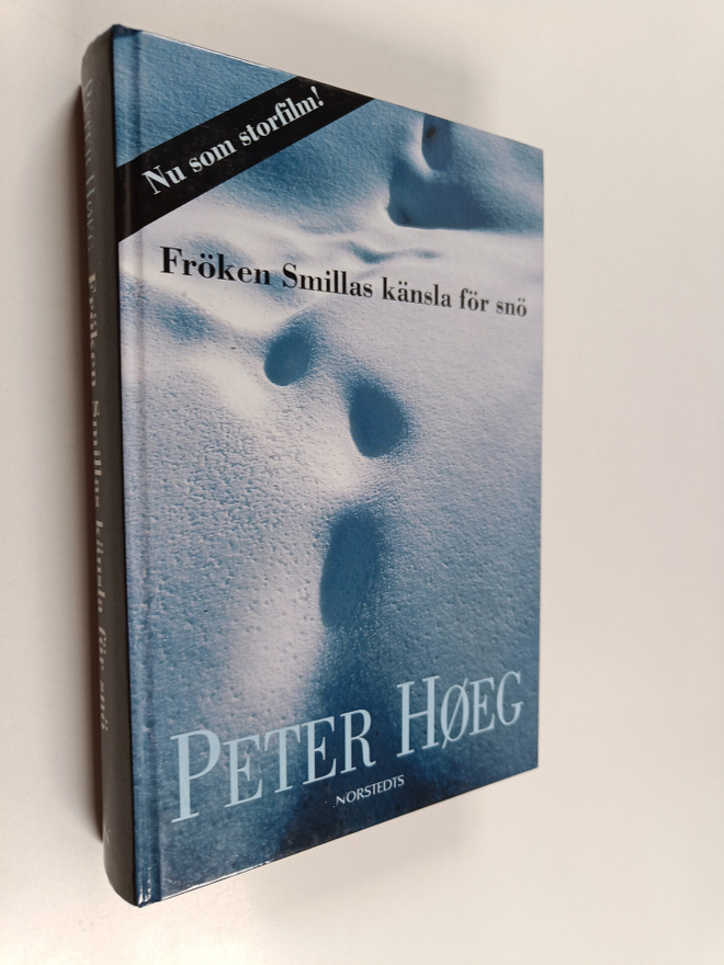 Peter Höeg : Fröken Smillas känsla för snö
