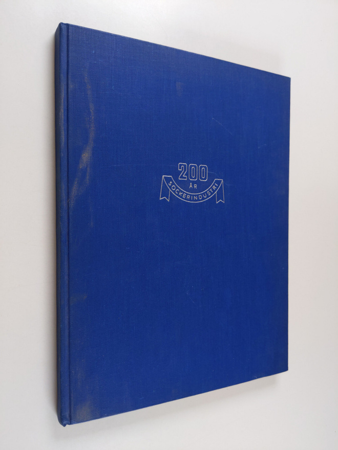 Finska Socker Aktiebolaget : Finlands sockerindustri 1756...