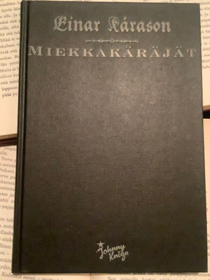 Einar Karason - Miekkakäräjät (sid.)