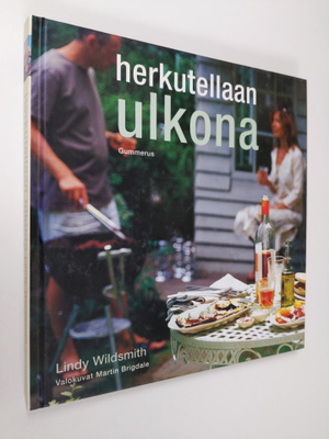 Lindy Wildsmith : Herkutellaan ulkona